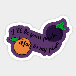 Peaches & Plums Sticker